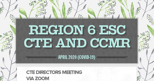Region 6 ESC CTE and CCMR
