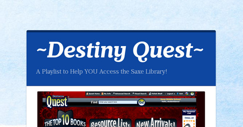 ~Destiny Quest~