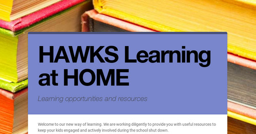 HAWKS Learning at HOME