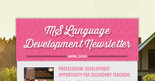 MS Language Development Newsletter