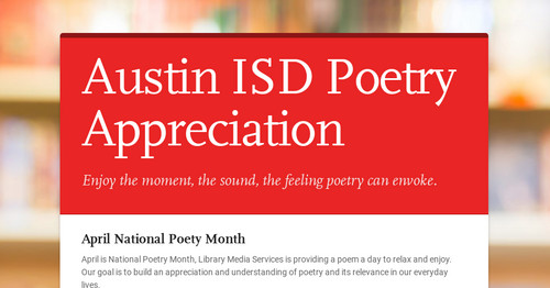 Austin ISD Poetry Appreciation
