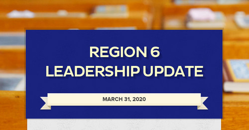 Region 6 Leadership Update