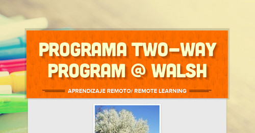 Programa Two-Way Program @ Walsh