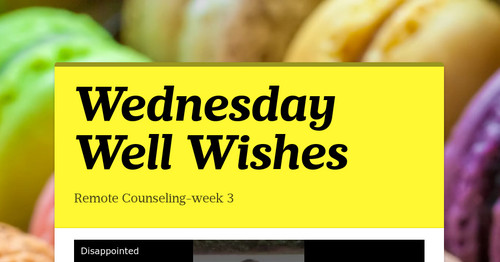 Wednesday Well Wishes