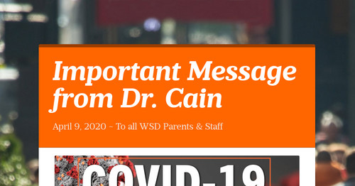 Important Message from Dr. Cain