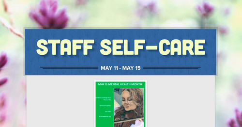 Staff Self-Care