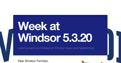 Week at Windsor 5.3.20