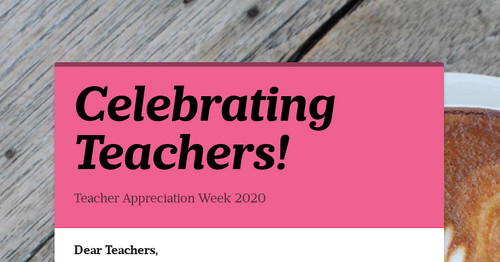 Celebrating Teachers!