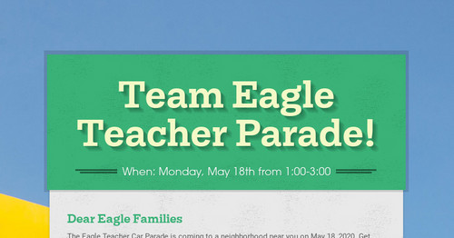 Team Eagle Teacher Parade!