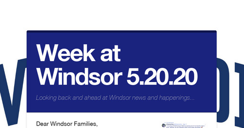 Week at Windsor 5.20.20