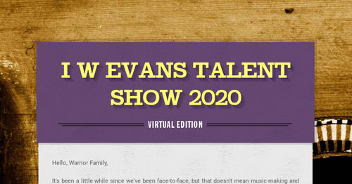 I W Evans Talent Show 2020