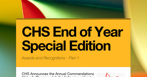 CHS End of Year Special Edition