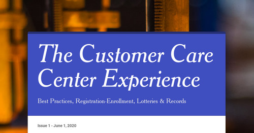 The Customer Care Center Experience