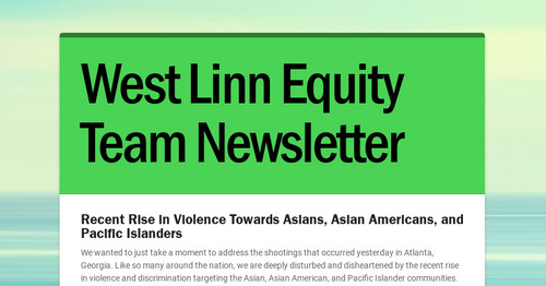 West Linn Equity Team Newsletter