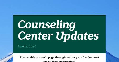 Counseling Center Updates