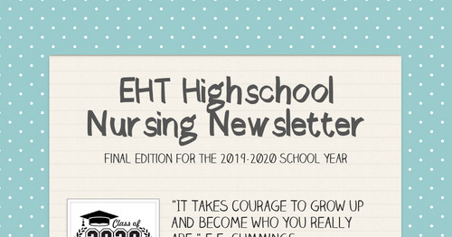 EHT Highschool Nursing Newsletter