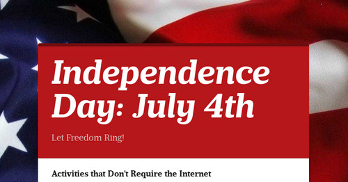 Independence Day: July 4th