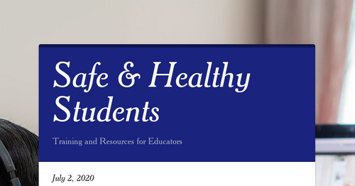 Safe & Healthy Students