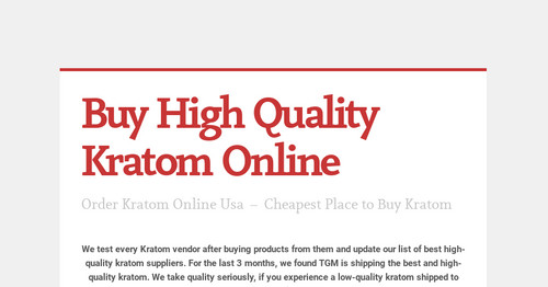Buy High Quality Kratom Online