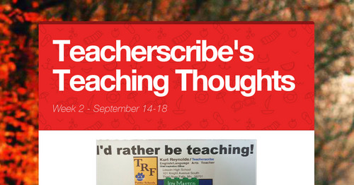 Teacherscribe's Teaching Thoughts