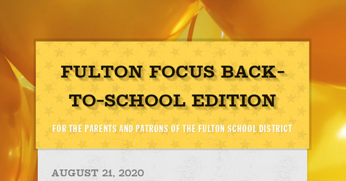 Fulton Focus Back-to-School Edition