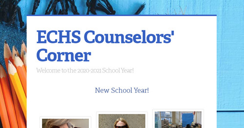 ECHS Counselors' Corner