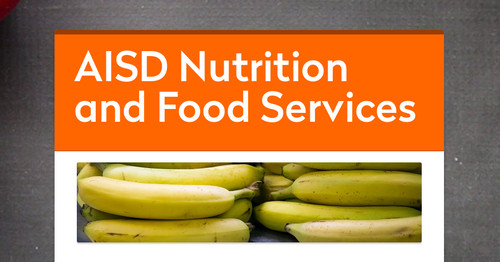 AISD Nutrition and Food Services