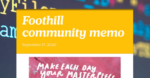 Foothill community memo