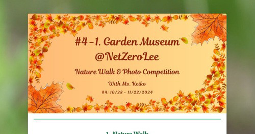 #4-1. Garden Museum @NetZeroLee