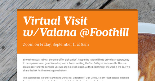 Virtual Visit w/Vaiana @Foothill