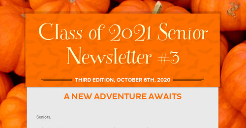 Class of 2021 Senior Newsletter #3