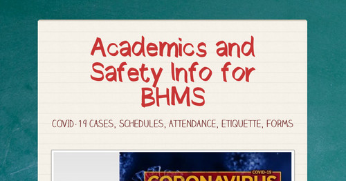 Academics and Safety Info for BHMS