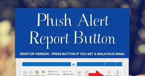 Phish Alert Report Button