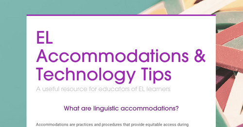 EL Accommodations & Technology Tips