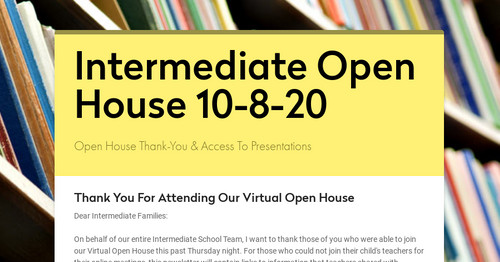 Intermediate Open House 10-8-20