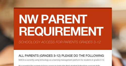 NW PARENT REQUIREMENT
