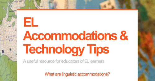 EL Accommodations & Technology Tips