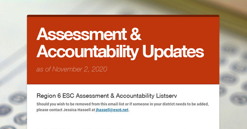 Assessment & Accountability Updates