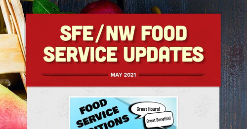 SFE/NW Food Service Updates