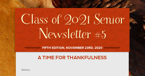 Class of 2021 Senior Newsletter #5