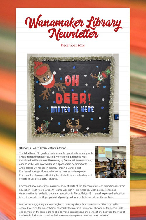 Wanamaker Library Newsletter