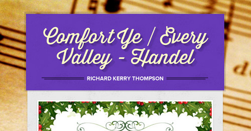 Comfort Ye / Every Valley - Handel