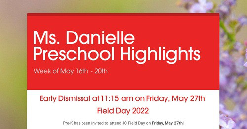 Ms. Danielle Preschool Highlights