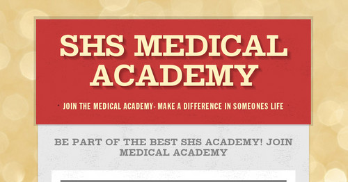 SHS Medical Academy
