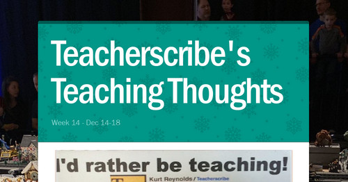 Teacherscribe's Teaching Thoughts