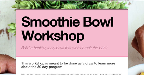 Smoothie Bowl Workshop