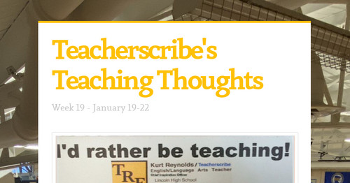 Teacherscribe's Teaching Thoughts