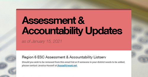 Assessment & Accountability Updates