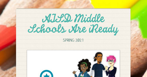 AISD Middle Schools Are iReady
