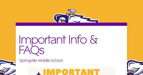 Important Info & FAQs